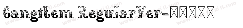 Gangitem RegularVer字体转换